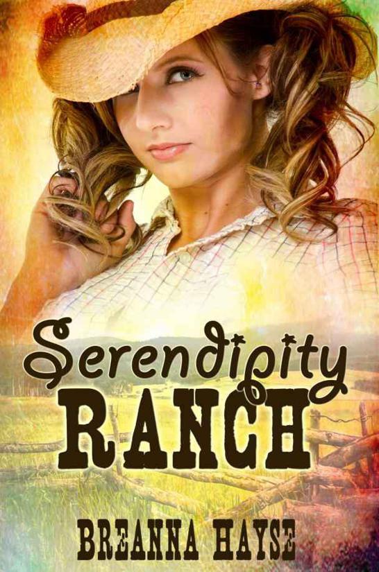 Serendipity Ranch by Breanna Hayse