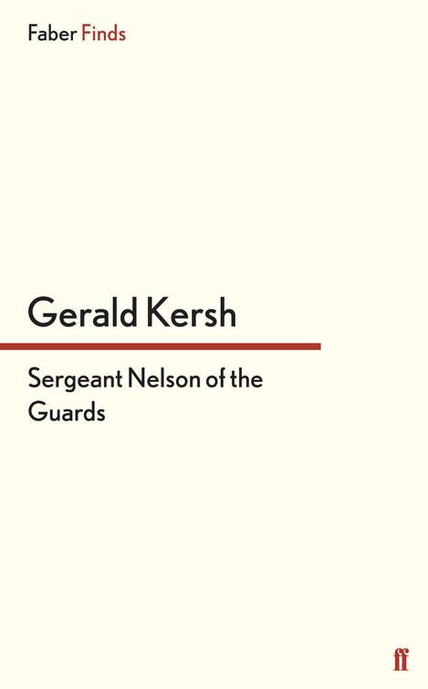 Sergeant Nelson of the Guards (2013)