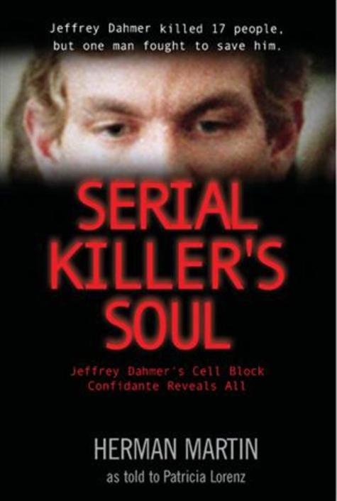 Serial Killer's Soul by Herman Martin