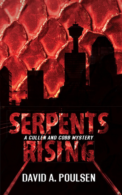 Serpents Rising (2014) by David A. Poulsen