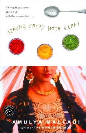 Serving Crazy with Curry (2004) by Amulya Malladi