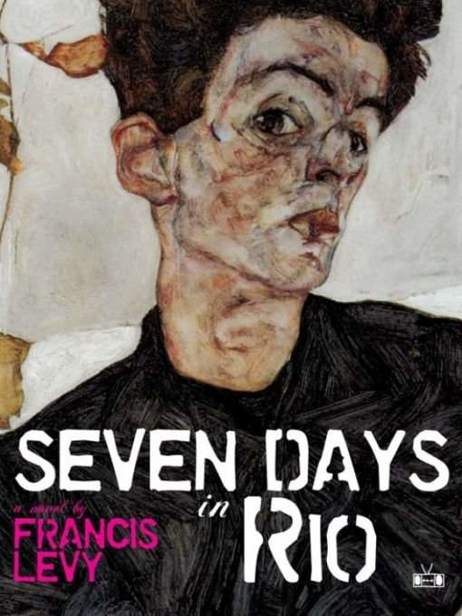 Seven Days in Rio by Francis Levy