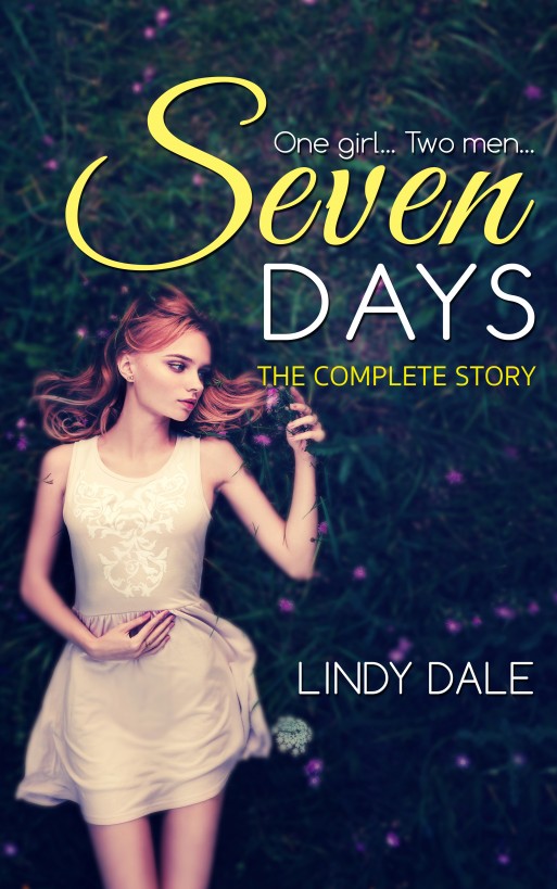 Seven Days: The Complete Story by Dale, Lindy