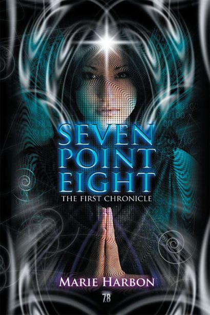 Seven Point Eight by Marie A. Harbon