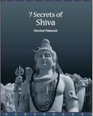 Seven secrets of Shiva (2012) by Devdutt Pattanaik