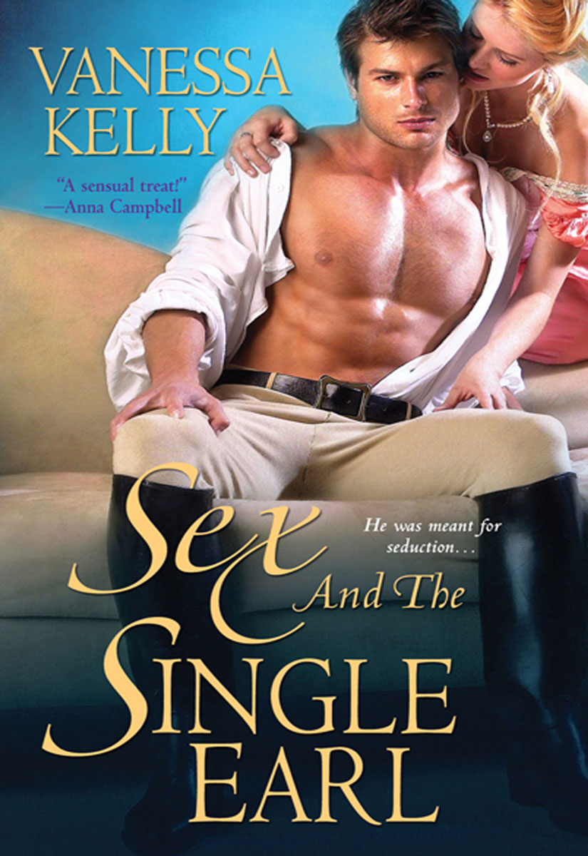 Sex and the Single Earl (2010) by Vanessa Kelly