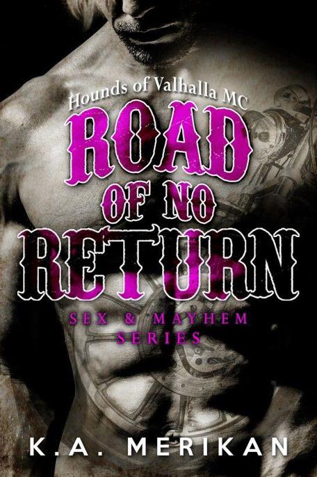 Sex & Mayhem 01 Road of No Return