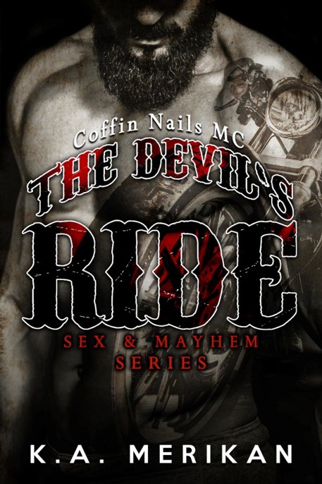 Sex & Mayhem 02 The Devil's Ride