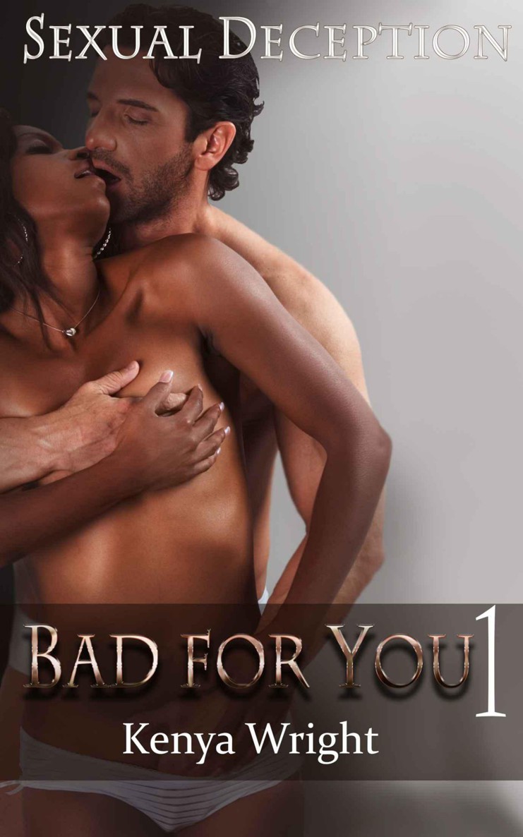 Sexual Deception (New Adult Interracial Romance, Bad for You Series Vol #1)