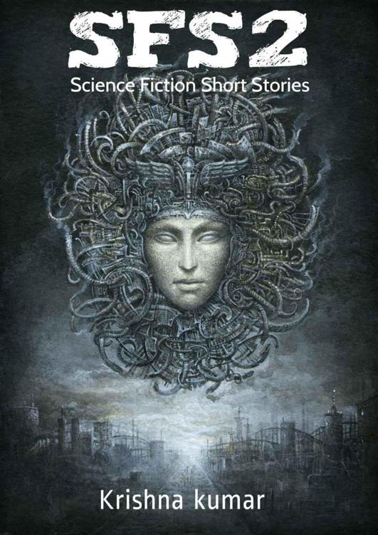 SFS2 - Science Fiction Short Stories: 10 Science Fiction Short Stories