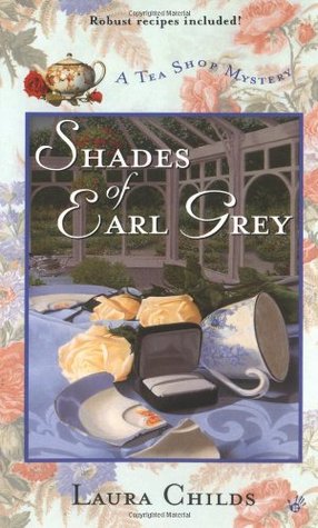 Shades of Earl Grey (2003) by Laura Childs