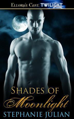 Shades of Moonlight by Stephanie Julian