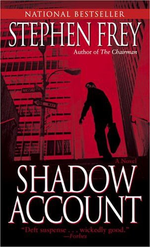 Shadow Account by Stephen Frey