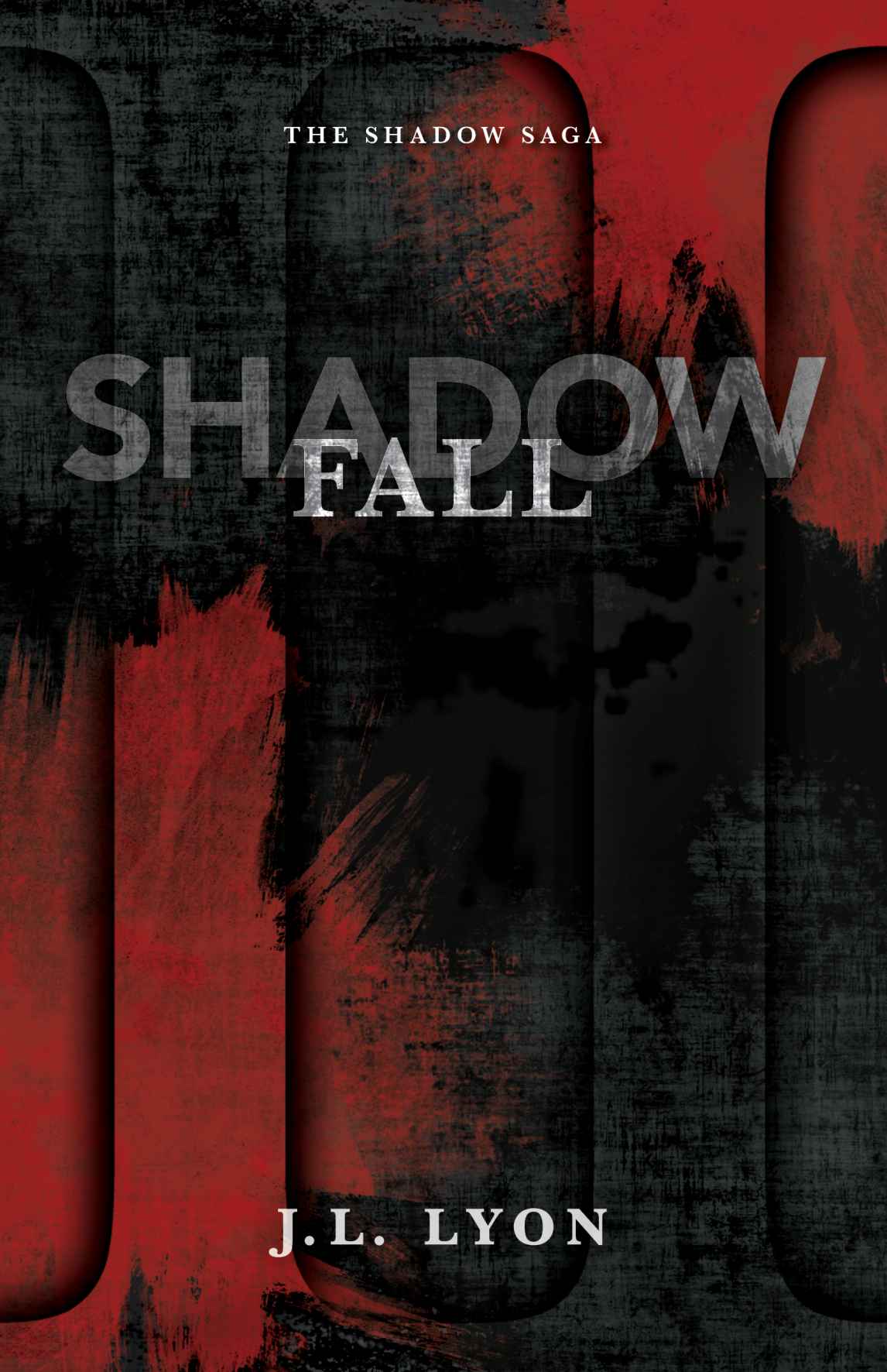 Shadow Fall (The Shadow Saga)