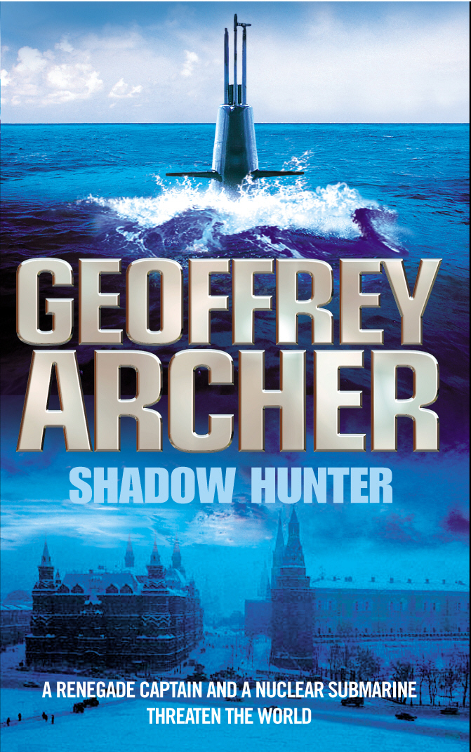 Shadow Hunter (1990) by Geoffrey Archer