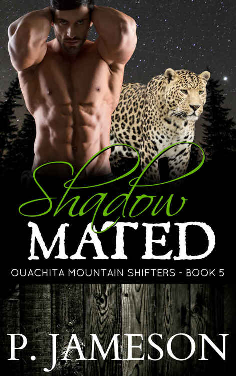 Shadow Mated (Ouachita Mountain Shifter Book 5) by P. Jameson