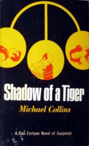 Shadow of a Tiger (1972) by Michael    Collins