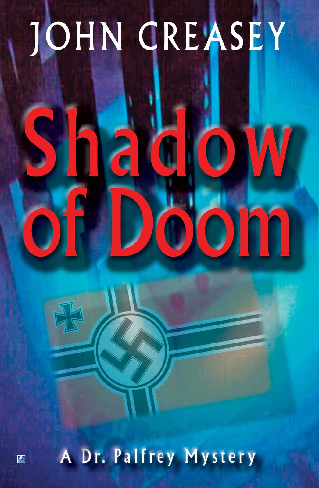 Shadow of Doom (2014) by John Creasey