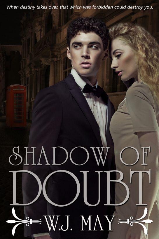 Shadow of Doubt: Part 2 by May, W.J.