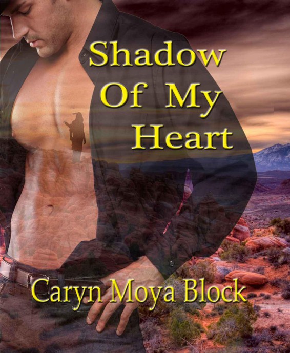 Shadow of My Heart (Shadow-Walker Tribe Series) by Moya Block, Caryn