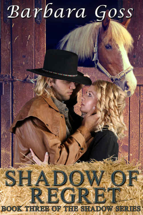 Shadow of Regret (Shadow #3) by Barbara Goss