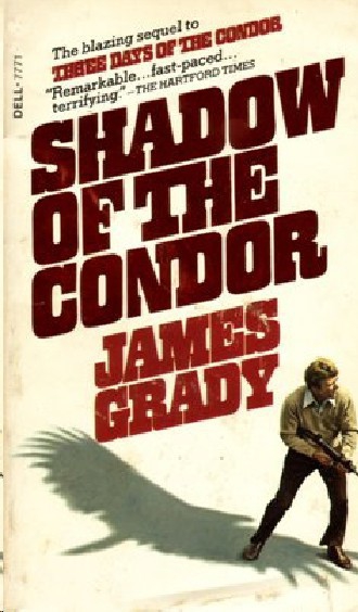 Shadow of the Condor by Grady, James