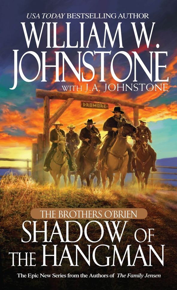 Shadow of the Hangman (2014) by J. A. Johnstone