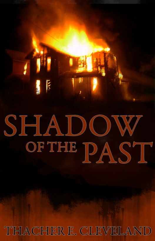 Shadow of the Past