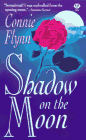 Shadow on the Moon (1997) by Connie Flynn