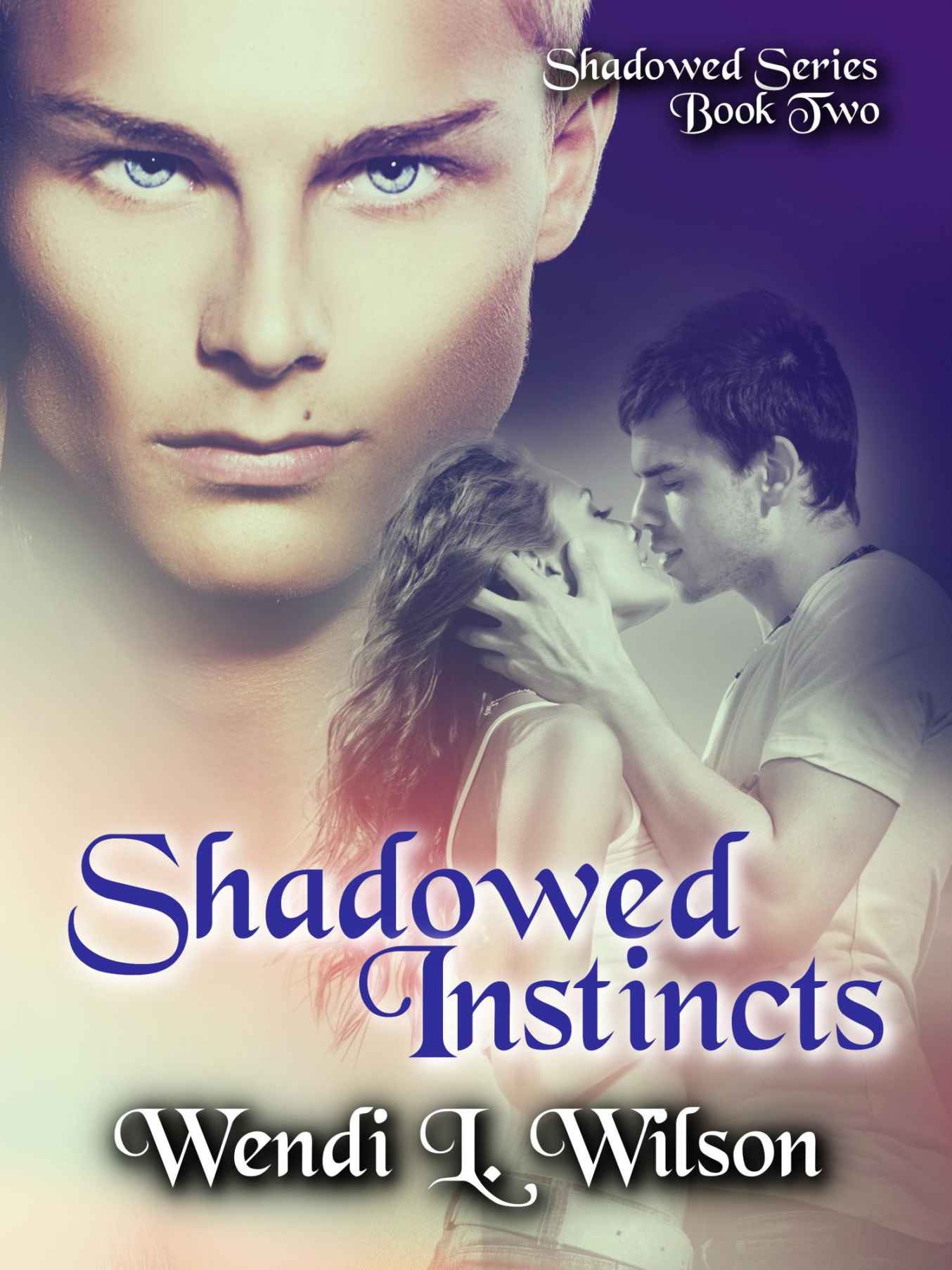 Shadowed Instincts by Wendi Wilson