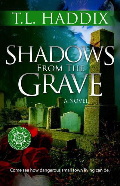 Shadows from the Grave by Haddix, T. L.