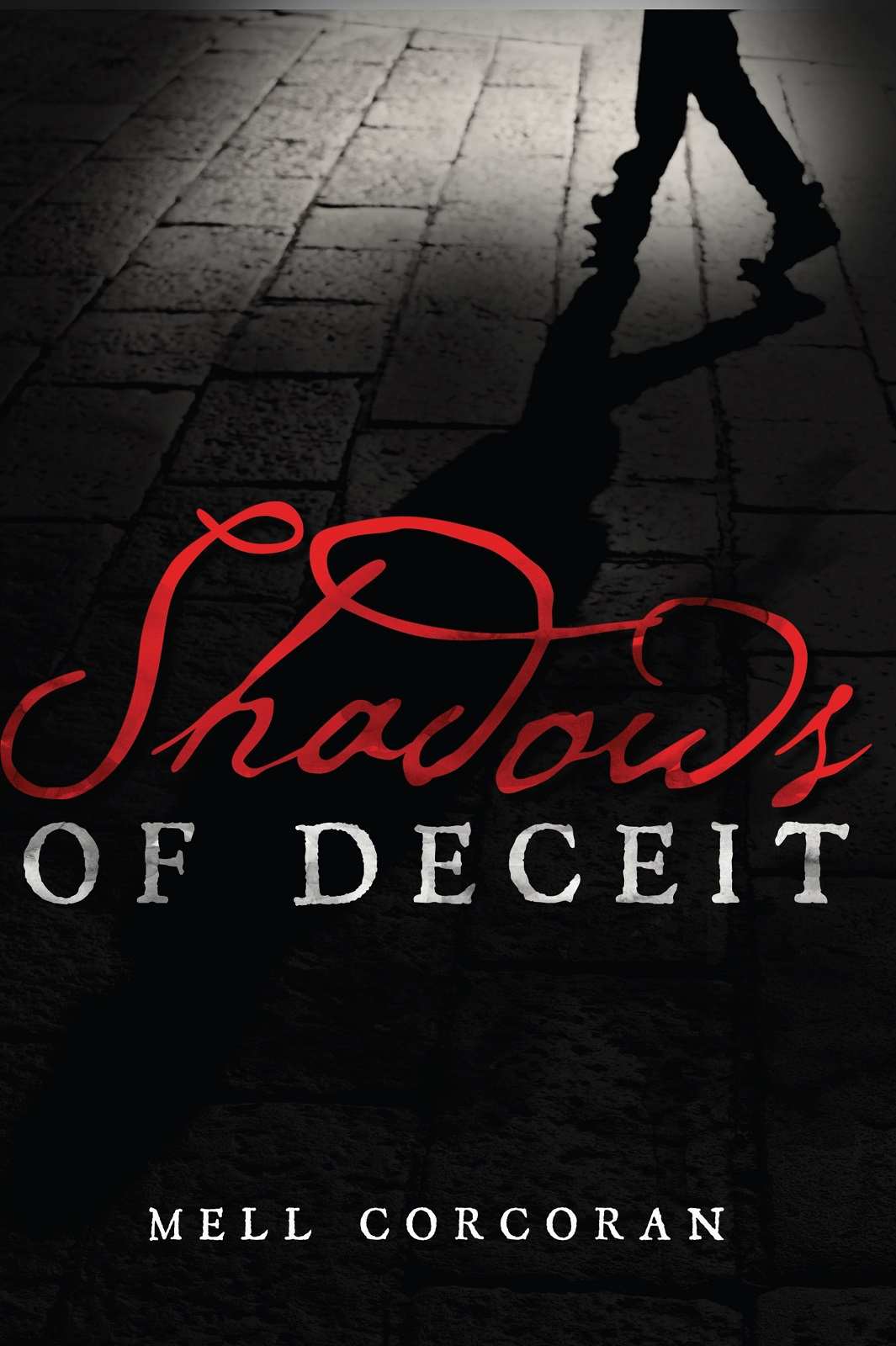 Shadows of Deceit (A Series of Shadows) by Mell Corcoran