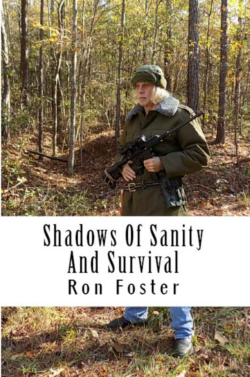 Shadows Of Sanity And Survival (Old Preppers Die Hard Book 3)