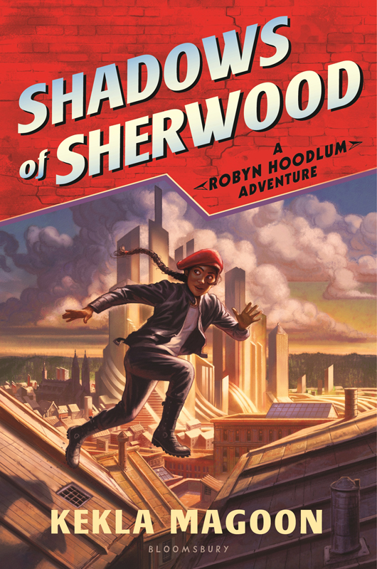 Shadows of Sherwood (2015) by Kekla Magoon