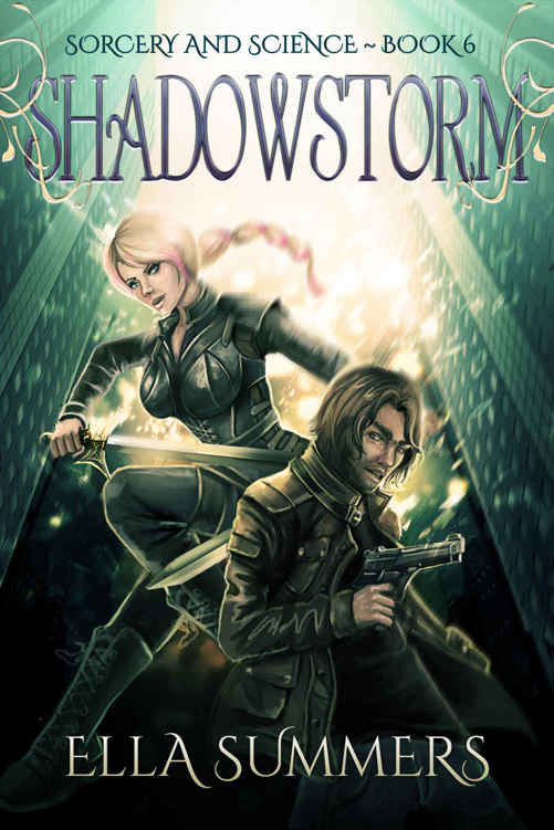 Shadowstorm (Sorcery and Science Book 6) by Ella Summers