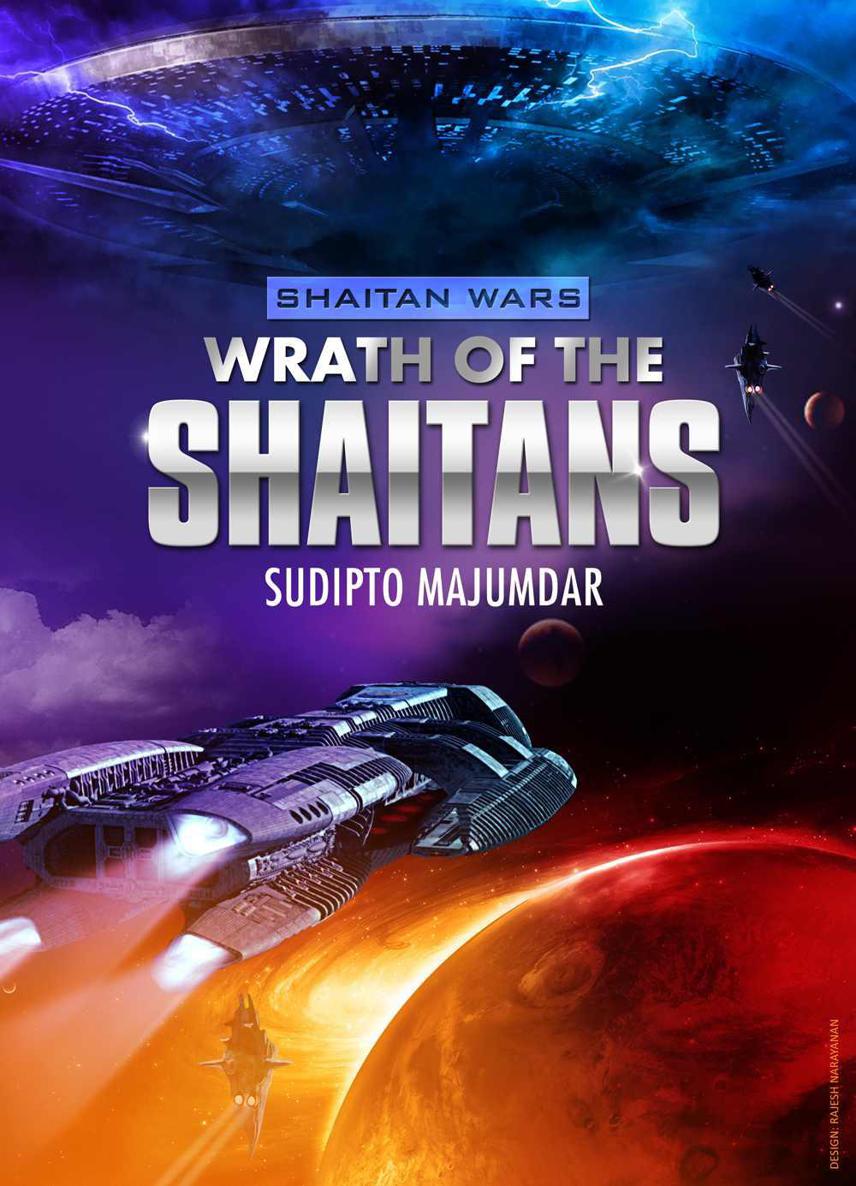 Shaitan Wars 2: Wrath of the Shaitans by Sudipto Majumdar