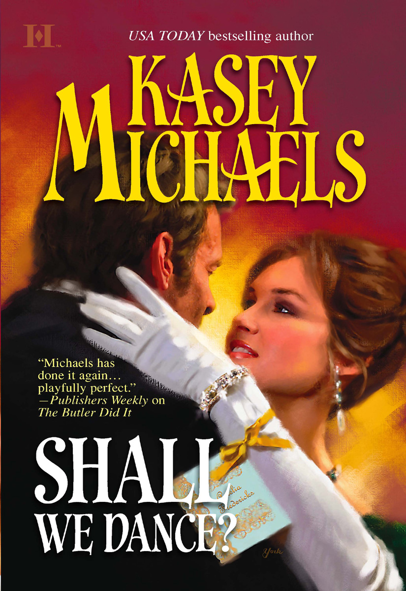 Shall We Dance? by Kasey Michaels