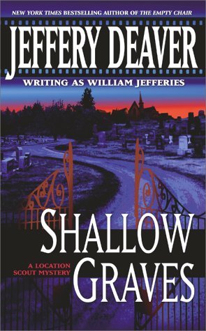 Shallow Graves (2000) by Jeffery Deaver