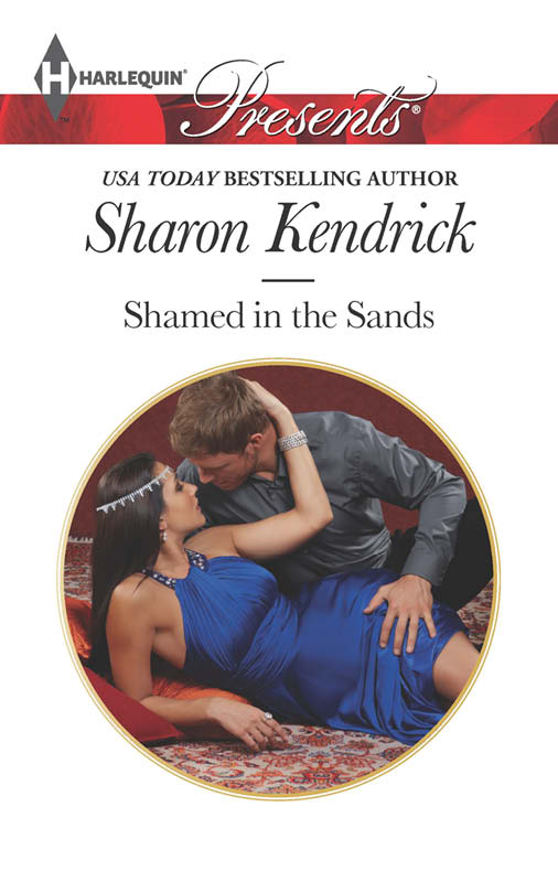 Shamed in the Sands (2013) by Sharon Kendrick