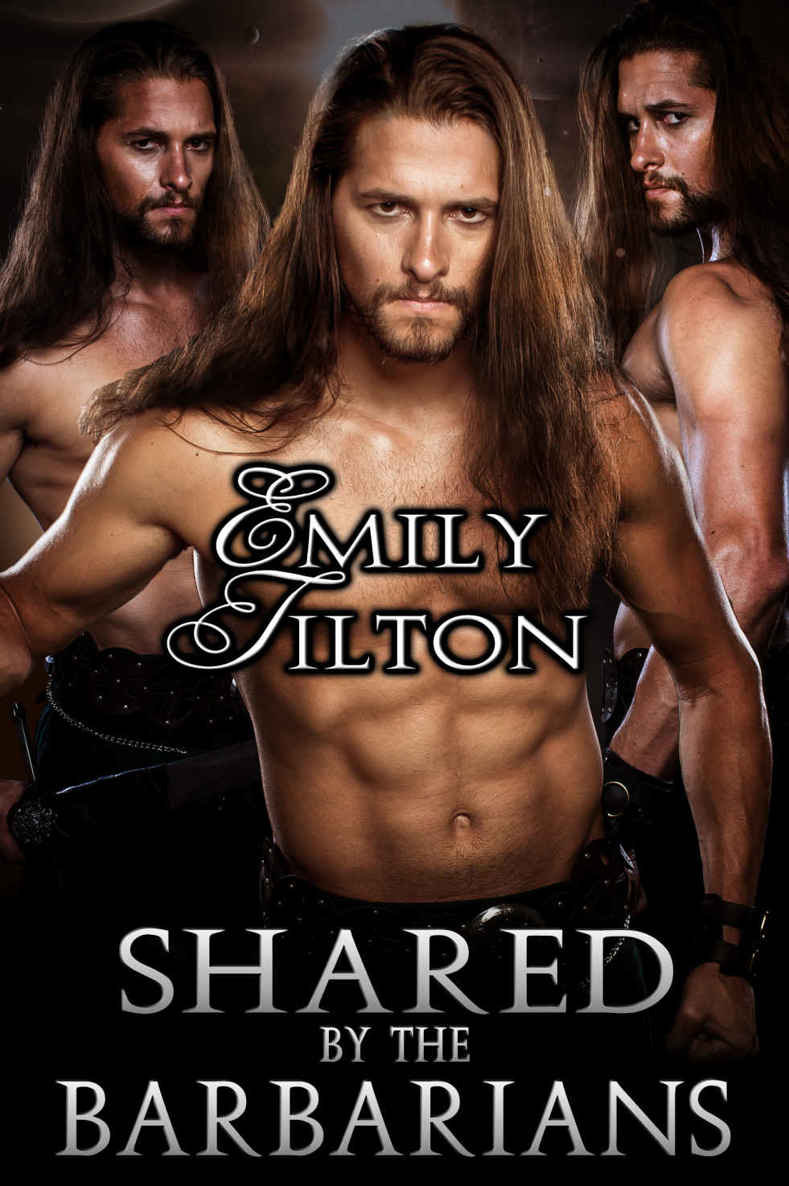 Shared by the Barbarians by Emily Tilton