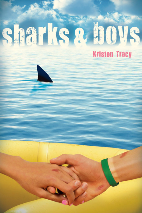 Sharks & Boys by Kristen Tracy