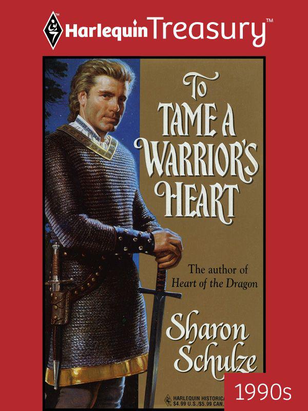 Sharon Schulze by To Tame a Warrior's Heart