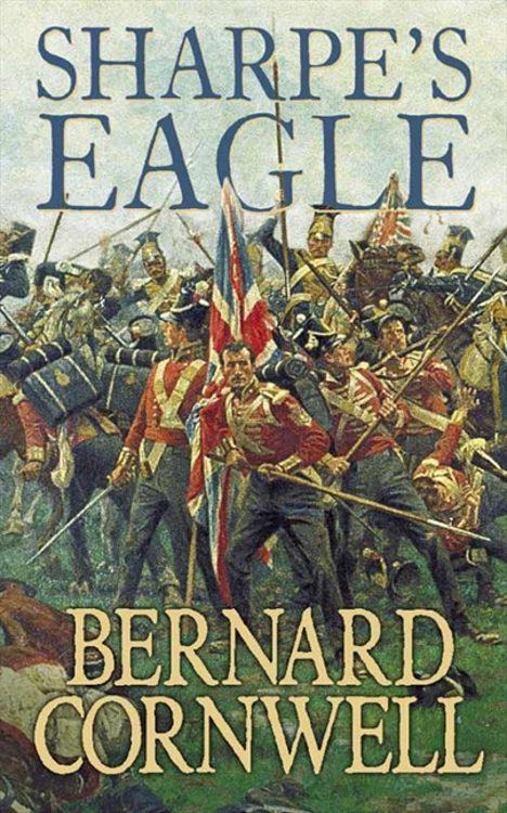 Sharpe's Eagle by Cornwell, Bernard