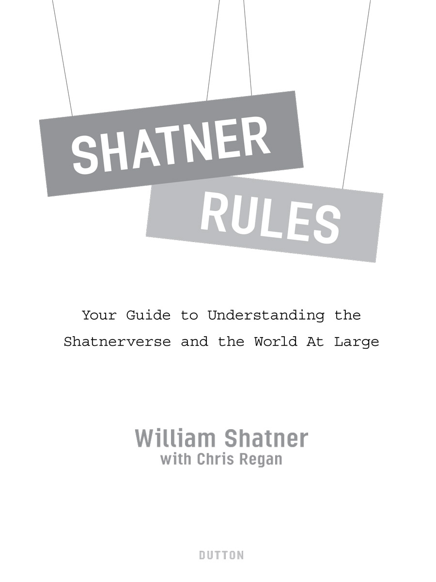 Shatner Rules (2011) by William Shatner