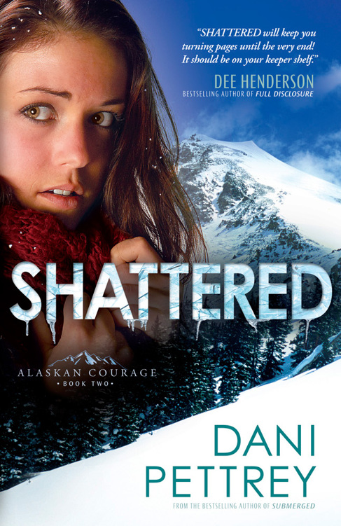 Shattered by Dani Pettrey