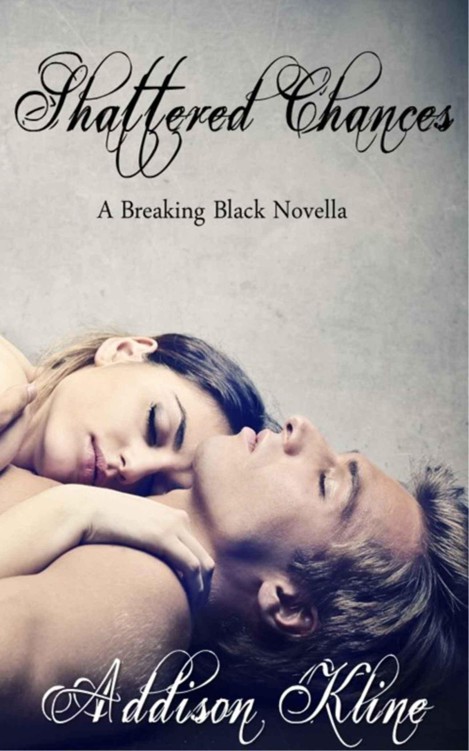 Shattered Chances: A Breaking Black Companion Novel