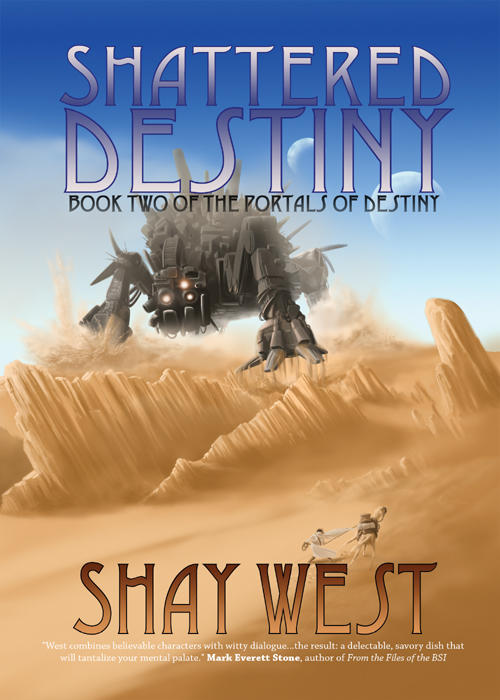 Shattered Destiny by West, Shay