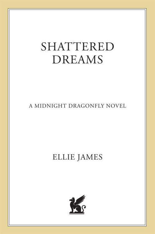 Shattered Dreams: A Midnight Dragonfly Novel by James, Ellie