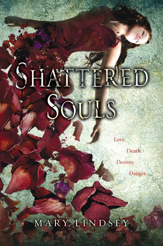 Shattered Souls by Mary Lindsey