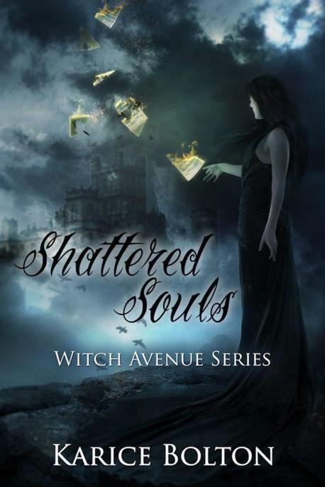 Shattered Souls by Karice Bolton